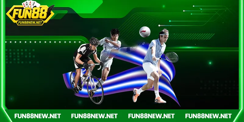 Các môn thể thao nổi bật tại Thể Thao Fun88