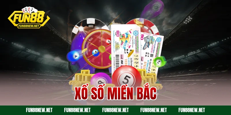xổ số miền bắc